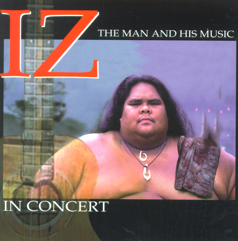 IZ in Concert